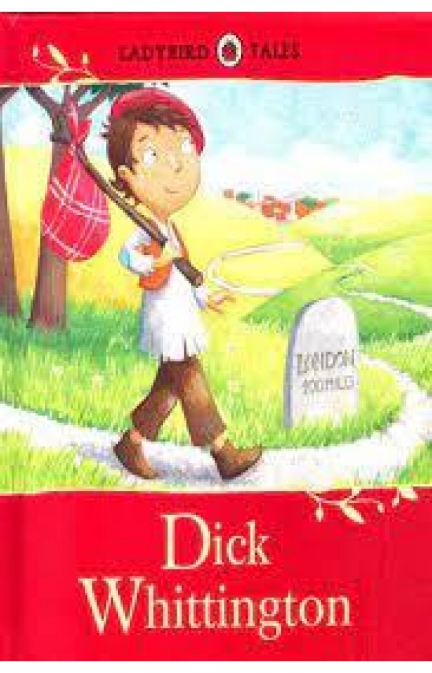 Ladybird Tales: Dick Whittington Ladybird Tales: Dick Whittington