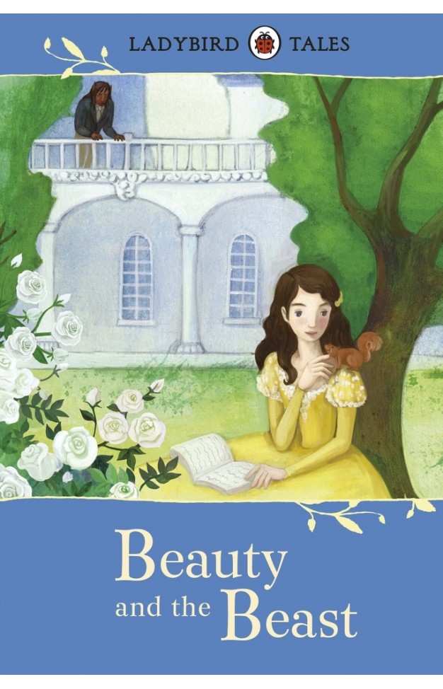 Beauty And The Beast: Ladybird Tales Beauty And The Beast: Ladybird Tales