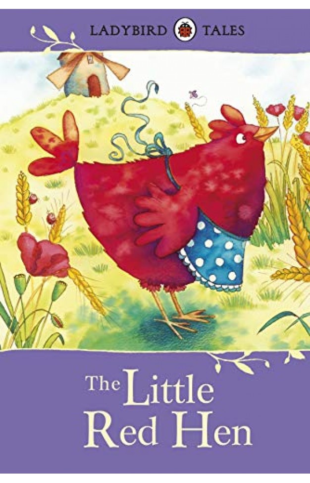 Ladybird Tales: The Little Red Hen