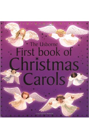 The Usborne First Book of Christmas Carols