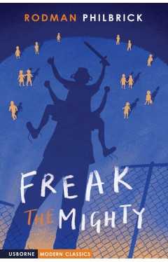 Freak the Mighty (Usborne Modern Classics)