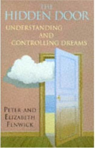 The Hidden Door - Understanding and Controlling Dreams
