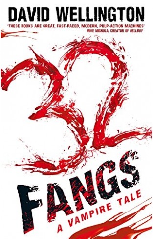 32 Fangs: A Vampire Tale 