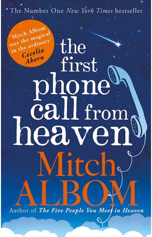 The First Phone Call From Heaven