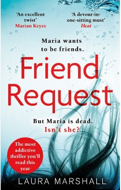 Friend Request: The most addictive psychological thriller you'll read this year
