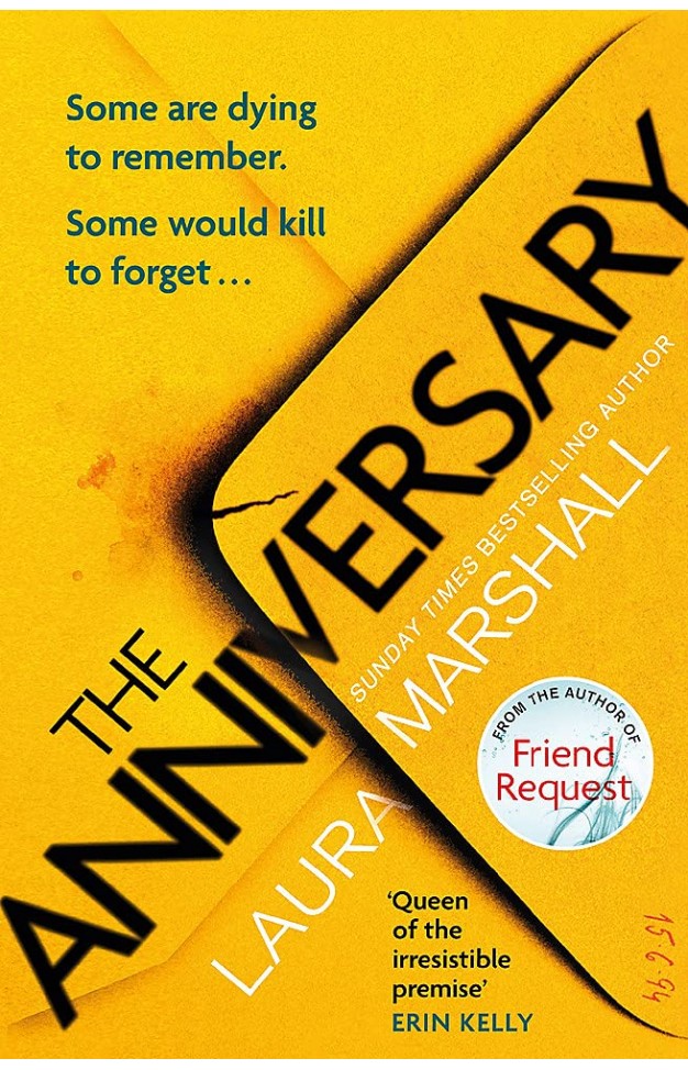 The Anniversary: You'll be hooked by the first page, and shocked by the last . . .