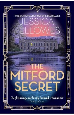 Mitford Secret: Mitfords Bk 6 - Deborah Mitford and the Chatsworth Mystery