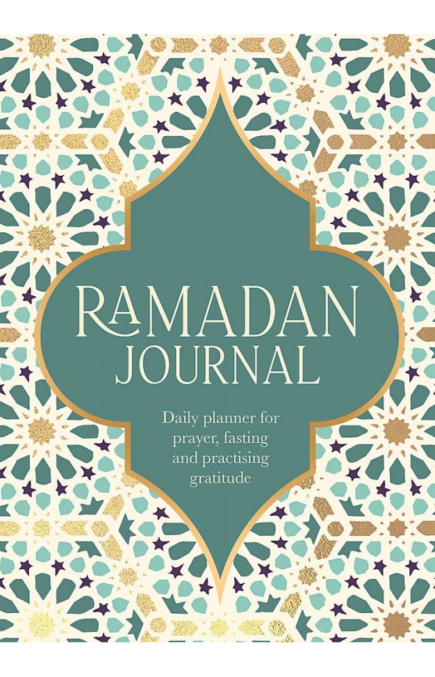 Ramadan Journal: Daily planner for prayer, fasting and practising gratitude (Language Acts and Worldmaking)