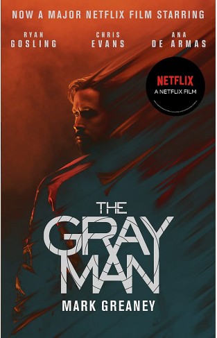 The Gray Man - Now a Major Netflix Film