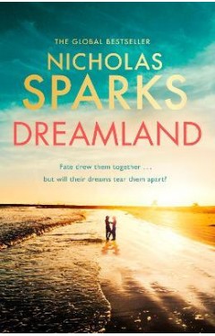 Dreamland - From the Author of the Global Bestseller, the Notebook