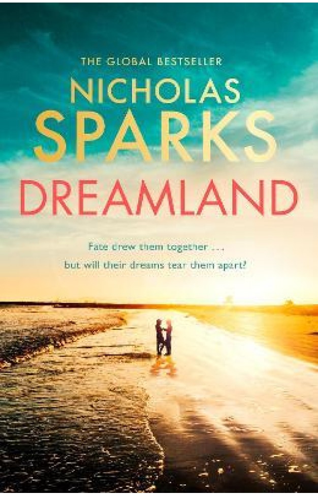 Dreamland - From the Author of the Global Bestseller, the Notebook