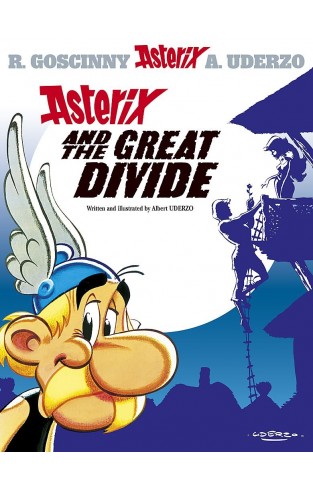 Asterix and the Great Divide: Album #25