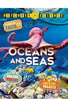 Discover Science: Oceans and Seas