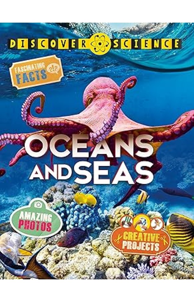Discover Science: Oceans and Seas