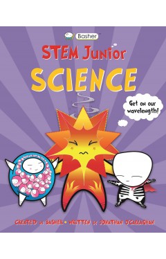 Basher STEM Junior: Science