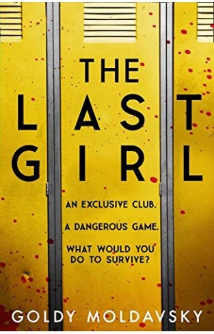 The Last Girl: The addictive new teen horror