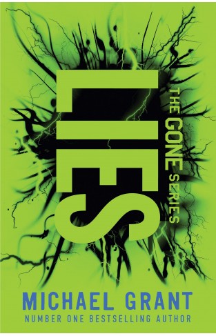 Lies: The classic YA thriller by number one bestselling author Michael Grant, with a bold new cover for 2021
