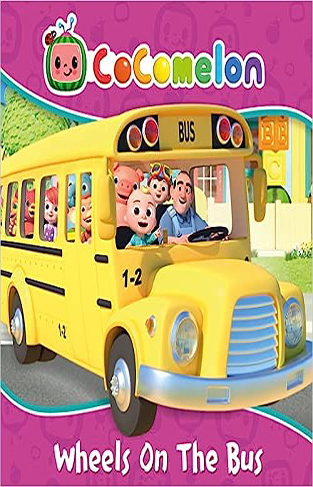 Cocomelon Sing and Dance: Wheels on the Bus Board Book