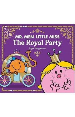 Mr Men Little Miss The Royal Party