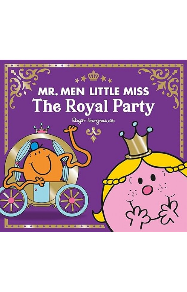 Mr Men Little Miss The Royal Party