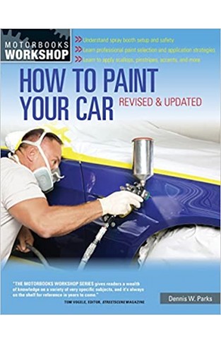 How to Paint Your Car - Revised & Updated