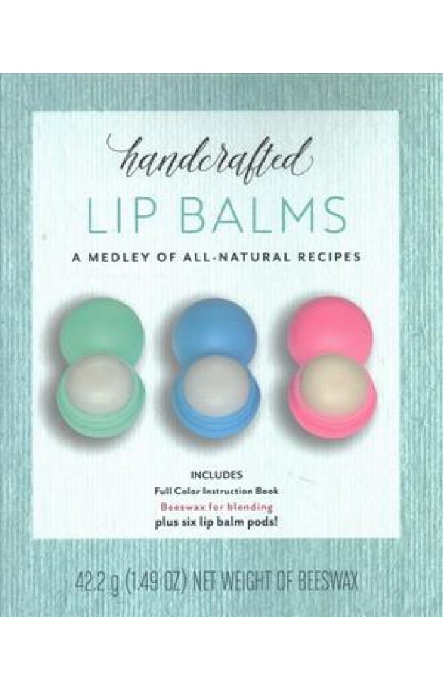 Handcrafted Lip Balms: A Collection of All-Natural Recipes