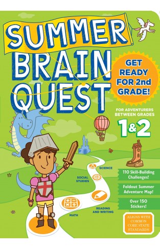 Summer Brain Quest: Between Grades 1 & 2