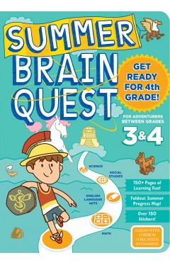 Summer Brain Quest: Between Grades 3 &amp; 4