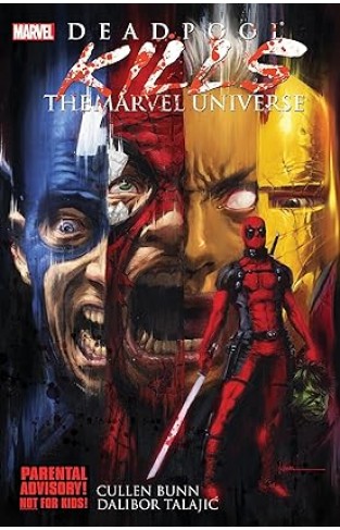 Deadpool Kills the Marvel Universe