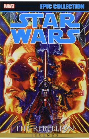 Star Wars Legends Epic Collection: The Rebellion Vol. 1 (epic Collection: Star Wars Legends)