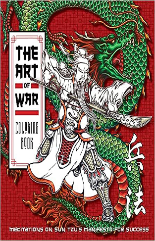 The Art of War Coloring Book: Meditations on Sun Tzu's Manifesto for Success