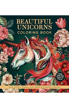 Beautiful Unicorns Coloring Book