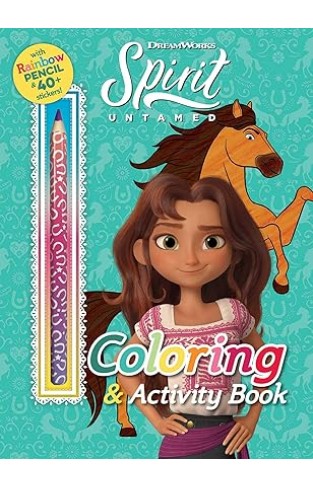 DreamWorks Spirit Untamed: Coloring & Activity Book 