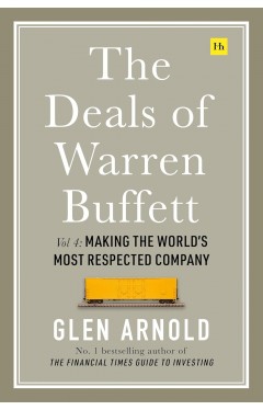The Deals of Warren Buffett Volume 4