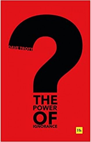 The Power of Ignorance: How creative solutions emerge when we admit what we don't know