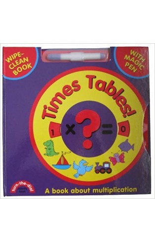 TIMES TABLE -TURN THE DIAL