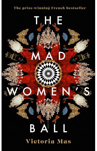 The Mad Women's Ball