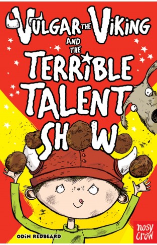 Vulgar the Viking and the Terrible Talent Show