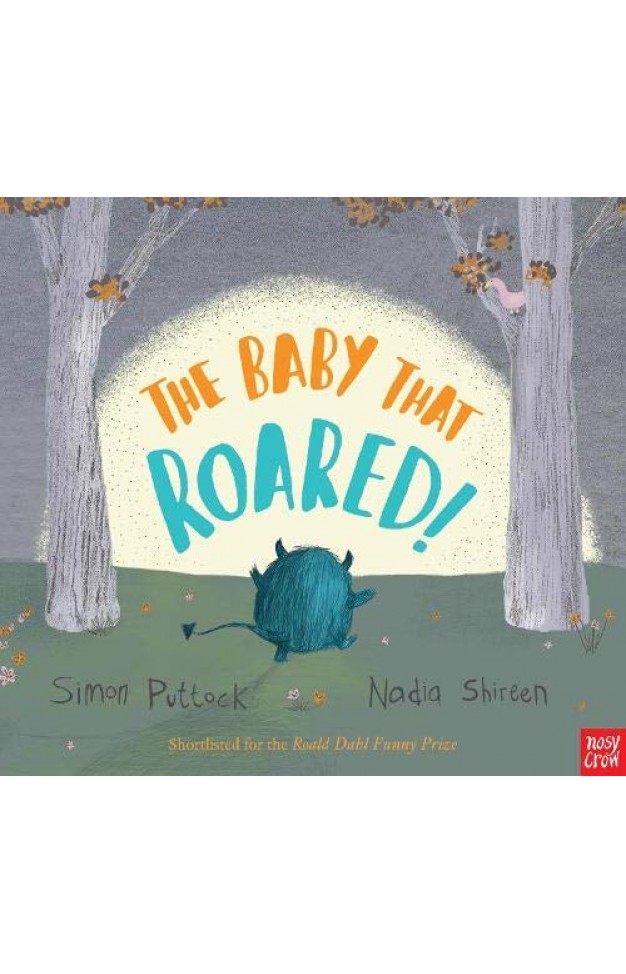 The Baby that Roared