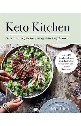 Keto Kitchen - Delicious Recipes for Energy and Weight Loss