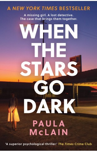 When the Stars Go Dark: New York Times Bestseller