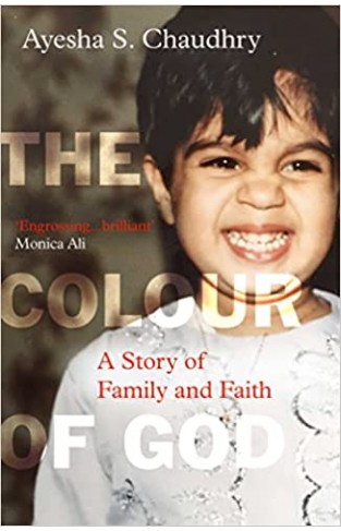 The Colour of God: A Story of Family and Faith