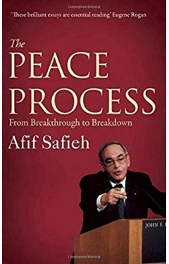 The Peace Process - From Breakthrough to Breakdown