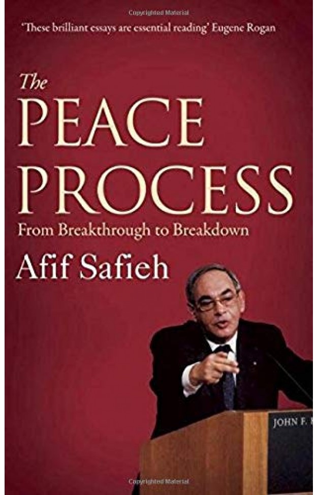 The Peace Process - From Breakthrough to Breakdown