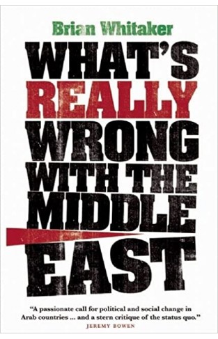 What's Really Wrong with the Middle East