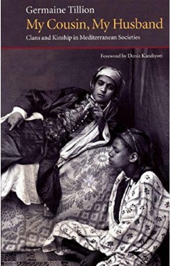 My Cousin, My Husband: Clans and Kinship in Mediterranean Societies