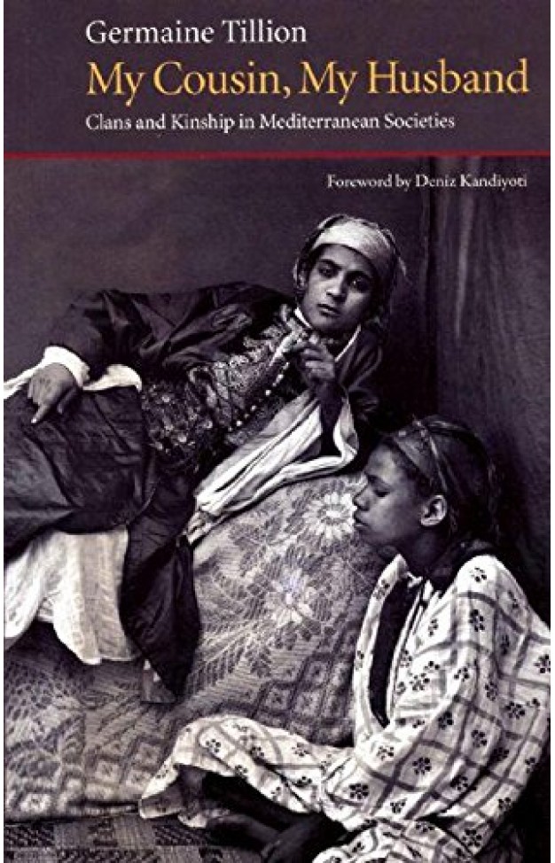 My Cousin, My Husband: Clans and Kinship in Mediterranean Societies