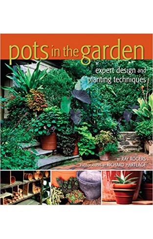 Pots in the Garden - Expert Design and Planting Techniques