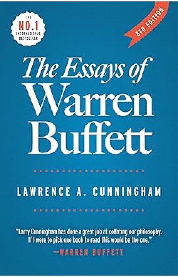 The Essays of Warren Buffett: Lessons for Corporate America