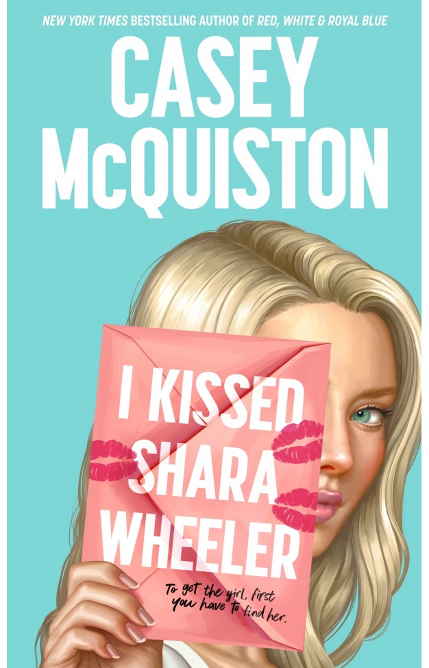 I Kissed Shara Wheeler